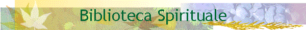 Biblioteca Spirituale