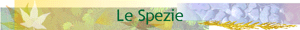 Le Spezie