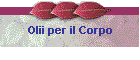 Olii per il Corpo