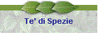 Te' di Spezie